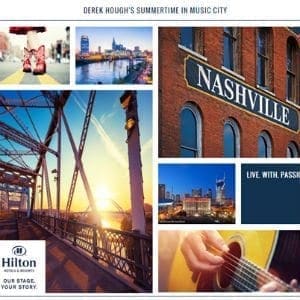 Hilton Hotels & Resorts and Derek Hough are using the power of visualization to inspire travel “dreamers” to become “doers.” Travelers can create their own vision board like Derek’s above at www.OurStageYourStory.com.
